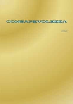 Paperback Consapevolezza [Italian] Book
