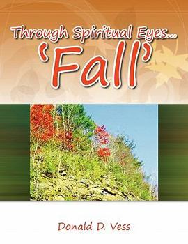 Paperback Through Spiritual Eyes... 'Fall' Book