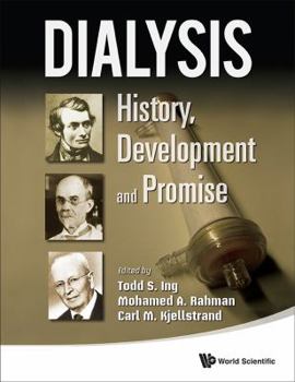 Hardcover Dialysis: History, Development and Promise Book