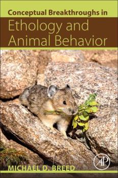 Paperback Conceptual Breakthroughs in Ethology and Animal Behavior Book