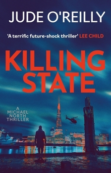 Killing State - Book #1 of the A Michael North Thriller