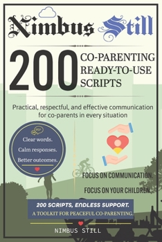 Paperback NimbusStill: 200 Ready-to-Use Co-Parenting Scripts Book