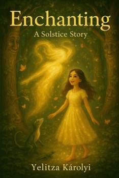 Paperback Enchanting - A Solstice Story Book