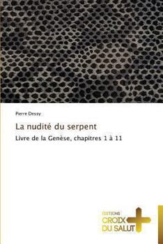 Paperback La nudité du serpent [French] Book