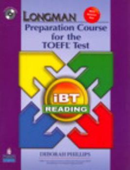 Paperback Longman Preparation Course for the TOEFL Test: iBT Reading [With CDROM and Answer Key] Book