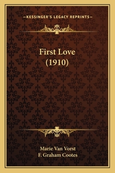 Paperback First Love (1910) Book