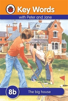 Hardcover Key Words with Peter and Jane #8 the Big House Series B Book