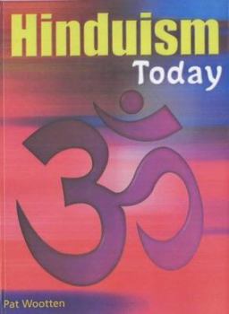 Hardcover Religions Today: Hinduism Today (Religions Today) Book