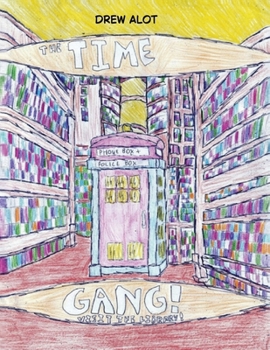 The Time Gang Visit The Library