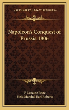 Hardcover Napoleon's Conquest of Prussia 1806 Book