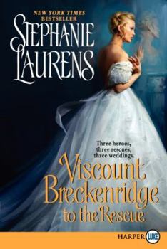 Viscount Breckenridge to the Rescue - Book #16 of the Cynster