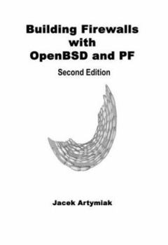 Paperback Building Firewalls with Openbsd and Pf Book