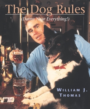 Paperback The Dog Rules: (Damn Near Everything) Book