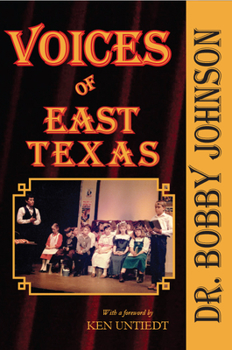 Paperback Voices of East Texas Book