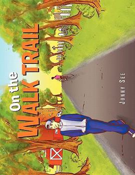 Paperback On the Walk Trail Book