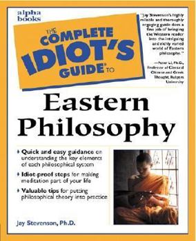 Paperback The Complete Idiot's Guide to Eastern Philosophy Book