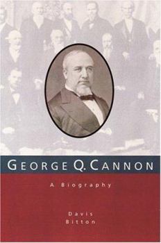 Hardcover George Q. Cannon: A Biography Book