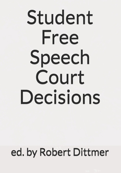 Paperback Student Free Speech Court Decisions Book