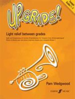 Paperback Up-Grade! Trumpet: Grade 1-2 Book