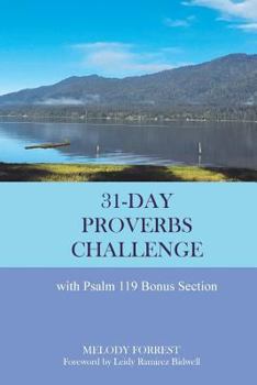 Paperback 31-Day Proverbs Challenge: With Psalm 119 Bonus Section Book