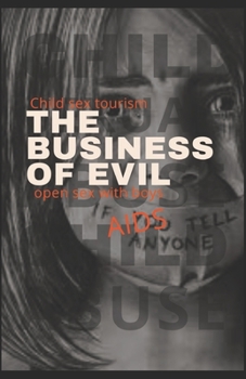 The business of evil
