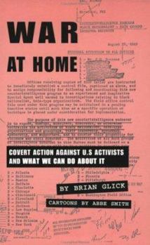 Paperback War at Home: Covert Action Against U.S. Activists and What We Can Do about It Book