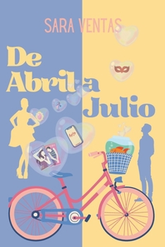 Paperback de Abril a Julio [Spanish] Book