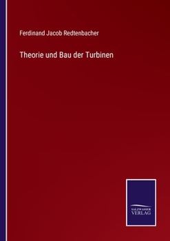 Paperback Theorie und Bau der Turbinen [German] Book