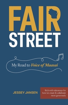 Fair Street: My Road to Voice of Maasai