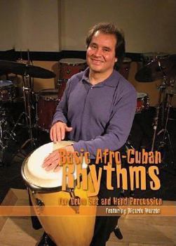DVD Basic Afro-Cuban Rhythms for Drum Set and Hand Percussion Book
