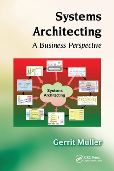 Paperback Systems Architecting: A Business Perspective Book