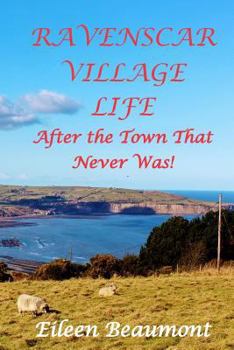 Paperback Ravenscar Village Life Book