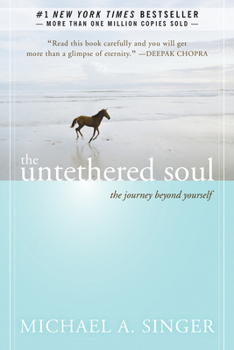 Paperback The Untethered Soul: The Journey Beyond Yourself Book