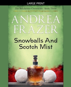 Paperback Snowballs and Scotch Mist [Large Print] Book