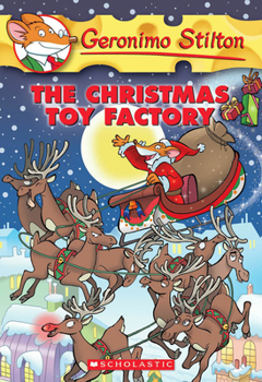Paperback The Christmas Toy Factory (Geronimo Stilton #27): Volume 27 Book