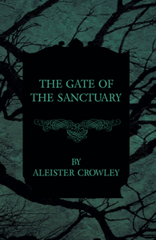 Paperback The Gate of the Sanctuary Book