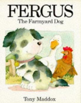Paperback Fergus the Farmyard Dog Book
