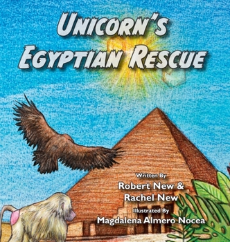 Hardcover Unicorn's Egyptian Rescue Book