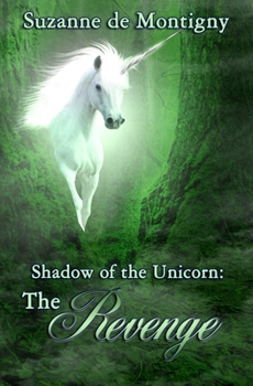 Paperback Shadow of the Unicorn: The Revenge Book