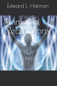 Paperback Immortal Realizations Book