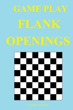 Paperback Game Play: Flank Openings Book