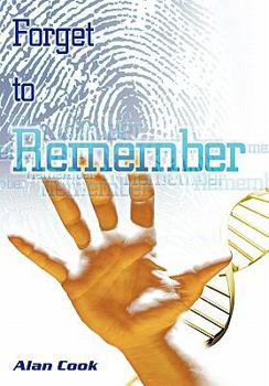 Forget to Remember - Book #1 of the Carol Golden