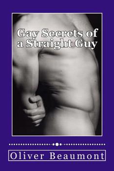 Paperback Gay Secrets of a Straight Guy Book