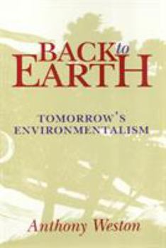 Paperback Back to Earth: Tomorrow's Environmentalism Book