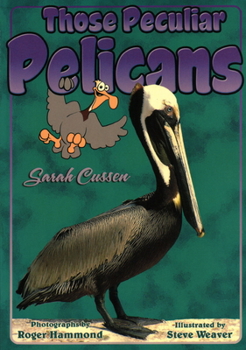 Paperback Those Peculiar Pelicans Book