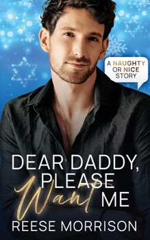 Paperback Dear Daddy, Please Want Me Book