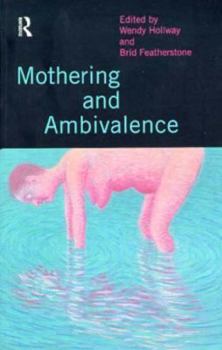 Paperback Mothering and Ambivalence Book