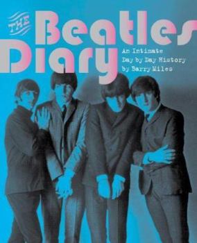 Hardcover The Beatles Diary: An Intimate Day by Day History Book