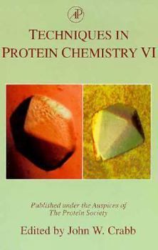 Paperback Techniques in Protein Chemistry, Volume 6 Book