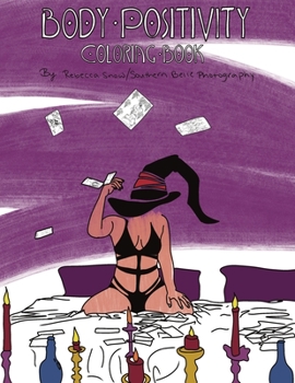 Paperback Body Positivity Coloring Book Tarot Edition Book